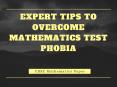 Expert Tips to Overcome Mathematics Test Phobia PowerPoint PPT Presentation