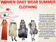 Women Daily wear Summer Clothing PowerPoint PPT Presentation