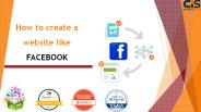 How to create a website like Facebook?