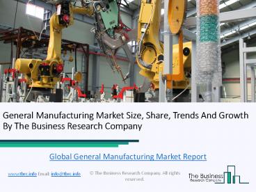 General Manufacturing Market Research Report 2019-2022