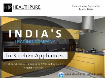 Kitchen chimneys and kitchen appliance | Health Pure