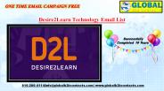 Desire2Learn Technology Email List