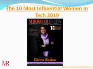 The 10 Most Influential Women In Tech 2019