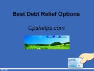 Best Debt Relief Options - Cpshelps.com
