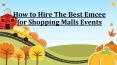 Hire The Best Emcee for Shopping Malls Events PowerPoint PPT Presentation