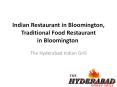 Indian Restaurant in Bloomington, Traditional Food Restaurant in Bloomington  PowerPoint PPT Presentation