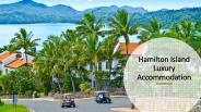 Hamilton Island Luxury Accommodation
