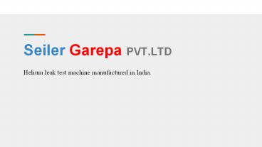 Seiler Garepa Pvt Ltd - Industrial Automation Manufacturing Company | India