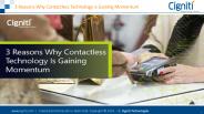 3 Reasons Why Contactless Technology is Gaining Momentum