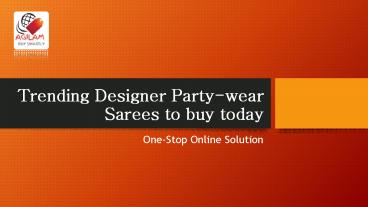 Buy Party Wear Sarees Online