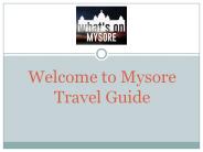 Reliable Mysore Tourism Guide