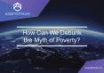 How Can We Debunk the Myth of Poverty PowerPoint PPT Presentation
