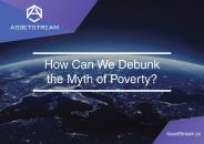 How Can We Debunk the Myth of Poverty