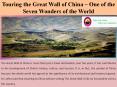 Touring the Great Wall of China – One of the Seven Wonders of the World (1) PowerPoint PPT Presentation