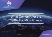 What Comes After the 1990s For Microfinance