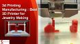 3d Printing Manufacturing - Best 3D Printer for Jewelry Making (1) PowerPoint PPT Presentation
