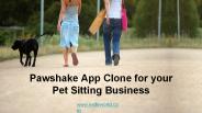 Pawshake App Clone for your Pet Sitting Business