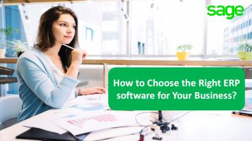 How to Choose the Right ERP Software for Your Business presentation ...