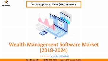 Wealth Management Software to assist Wealth Managers- KBV Research