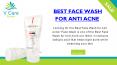 Best Face Wash for Anti Acne PowerPoint PPT Presentation