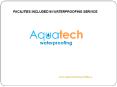 FACILITIES INCLUDED IN WATERPROOFING SERVICE PowerPoint PPT Presentation