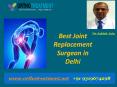 Best Joint Replacement Surgeon in Delhi, Dr Ashish Jain PowerPoint PPT Presentation