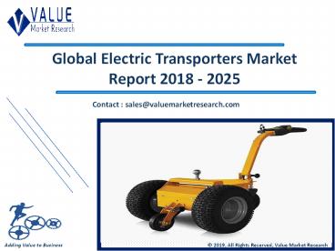 Electric Transporters Market | Growth & Trends | Industry Report, 2025