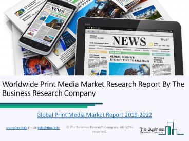 Global Print Media Market Report 2019-2022