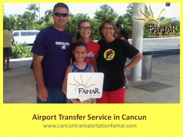 Airport Transfer Service in Cancun