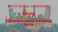 Mohit Bansal Chandigarh shares Famous Buildings Around The World Which May Inspire You PowerPoint PPT Presentation