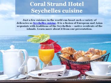Seychelles Cuisine - Coral Strand