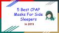 Best CPAP Masks For Side Sleepers PowerPoint PPT Presentation
