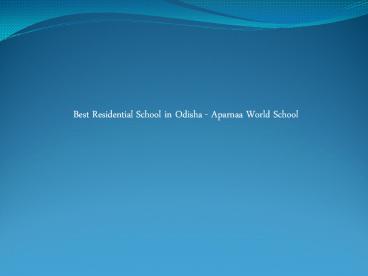 Best Residential Schools in Odisha