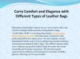 Carry Comfort and Elegance with Different Types of Leather Bags PowerPoint PPT Presentation