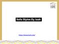 Trending Sofa Furniture Styles by IAAH PowerPoint PPT Presentation
