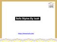 Trending Sofa Furniture Styles by IAAH (1) PowerPoint PPT Presentation