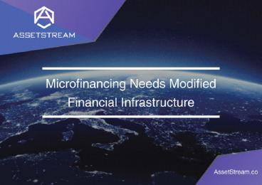 Innovative Microfinancing On Pre-existing Infrastructure