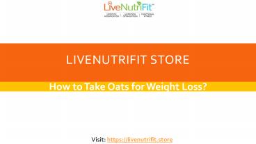 How to Take Oats for Weight Loss?