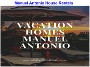 Manuel Antonio House Rentals