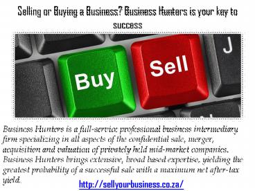 Business hunters is your key to success