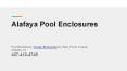 Alafaya Pool Enclosures PowerPoint PPT Presentation