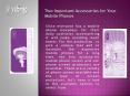 Two Important Accessories For Your Mobile Phones PowerPoint PPT Presentation