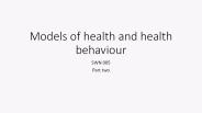 SWN005 Models of Health and Health Behaviour