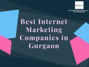 Best Internet Marketing Companies in Gurgaon