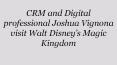 RM and Digital Professional Joshua Vignona Visits Walt Disney’s Magic Kingdom PowerPoint PPT Presentation