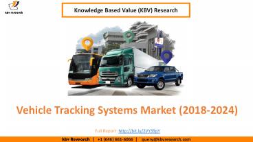 Vehicle Tracking Systems Market Size- KBV Research
