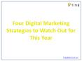 Four Digital Marketing Strategies to Watch Out for This Year PowerPoint PPT Presentation