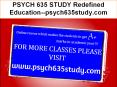 PSYCH 635 STUDY Redefined Education--psych635study.com PowerPoint PPT Presentation