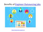 Benefits of Engineer Outsourcing jobs