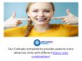 Braces Color Combinations | Orthodontic Experts of Colorado PowerPoint PPT Presentation